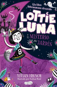 Cover Lottie Luna y el misterio del jardín