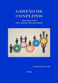 Cover Gestão De Conflitos Em Equipes Multidisciplinares