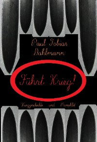 Cover "Führt Krieg!"