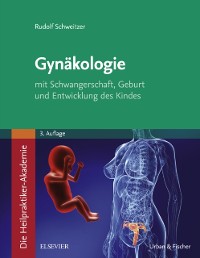 Cover Die Heilpraktiker-Akademie. Gynäkologie
