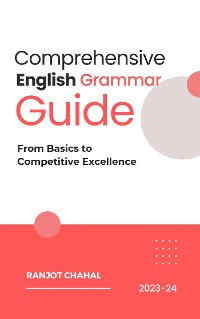 Cover Comprehensive English Grammar Guide: From Basics to Competitive Excellence