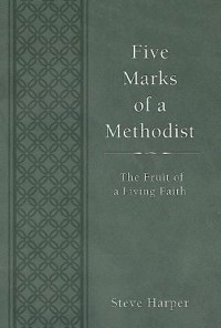 Cover Five Marks of a Methodist