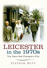 Cover Leicester in the 1970s