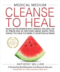 Cover Medical Medium Cleanse to Heal