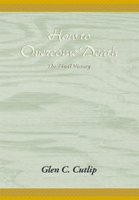 Cover How to Overcome Death