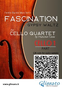 Cover Cello 1 part of "Fascination" for Cello Quartet