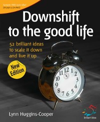 Cover Downshift to the good life