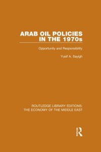 Cover Arab Oil Policies in the 1970s