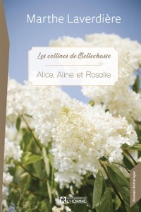 Cover Alice, Aline et Rosalie