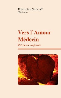 Cover Vers l'Amour Médecin