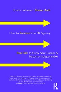 Cover How to Succeed in a PR Agency