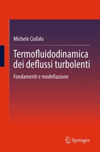 Cover Termofluidodinamica dei deflussi turbolenti