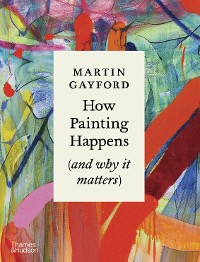 Cover How Painting Happens (and Why it Matters)