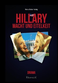 Cover Hillary - Macht und Eitelkeit