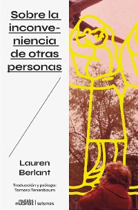 Cover Sobre la inconveniencia de otras  personas