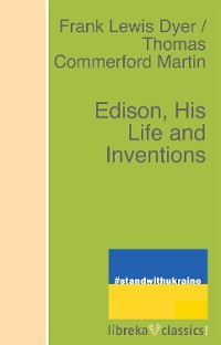Cover Edison, His Life and Inventions