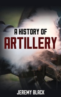 Cover History of Artillery