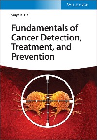 Cover Fundamentals of Cancer Detection, Treatment, and Prevention