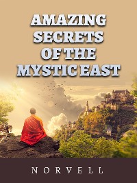 Cover The amazing Secrets of the mystic east