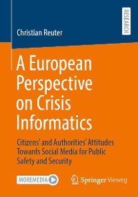 Cover A European Perspective on Crisis Informatics
