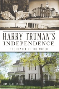 Cover Harry Truman's Independence