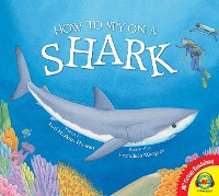 Cover How to Spy on a Shark