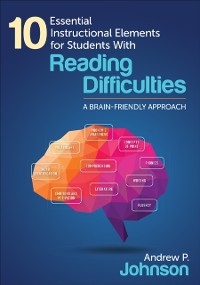 Cover 10 Essential Instructional Elements for Students With Reading Difficulties