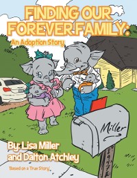 Cover Finding Our Forever Family: