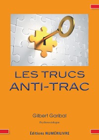 Cover Les trucs anti-trac