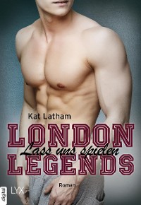 Cover London Legends – Lass uns spielen