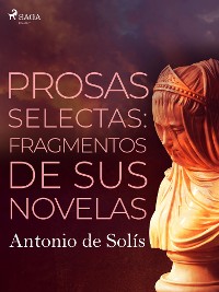 Cover Prosas selectas: fragmentos de sus novelas