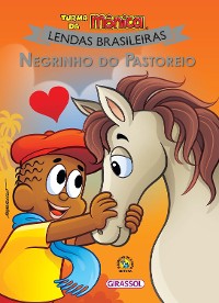 Cover Turma da Mônica Lendas Brasileiras - Negrinho do Pastoreio