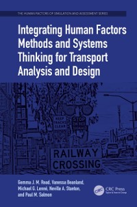 Cover Integrating Human Factors Methods and Systems Thinking for Transport Analysis and Design