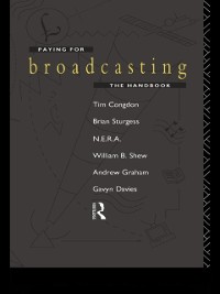 Cover Paying for Broadcasting: The Handbook