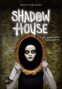 Cover Shadow House