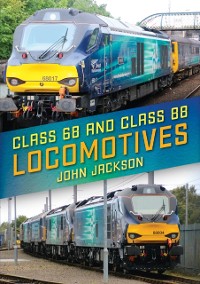 Cover Class 68 and Class 88 Locomotives