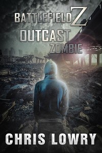 Cover Outcast Zombie - A Post Apocalyptic Action Thriller