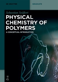 Cover Physical Chemistry of Polymers