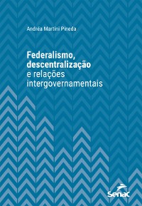 Cover Federalismo, descentralização e relações intergovernamentais