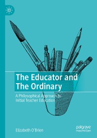 Cover The Educator and The Ordinary