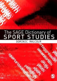 Cover The SAGE Dictionary of Sports Studies