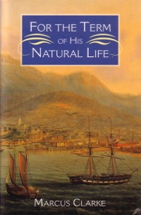 Cover For the Term of his Natural Life
