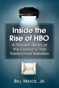 Cover Inside the Rise of HBO