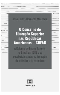 Cover O Conselho de Educação Superior nas Repúblicas Americanas – CHEAR