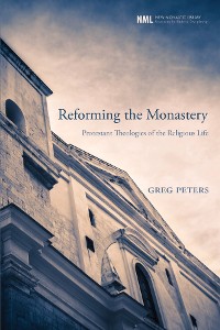 Cover Reforming the Monastery