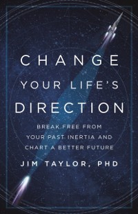 Cover Change Your Life's Direction