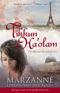 Cover Israel-reeks 8: Tikkun Ha'olam