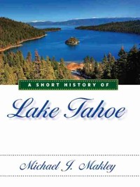 Cover Short History of Lake Tahoe