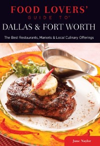 Cover Food Lovers' Guide to(R) Dallas & Fort Worth