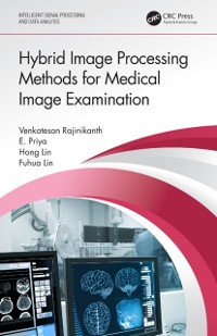 Cover Hybrid Image Processing Methods for Medical Image Examination